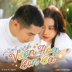 Vườn Hoa Con Cá (Lofi) - O
