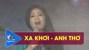 Xa Khơi - Anh Thơ