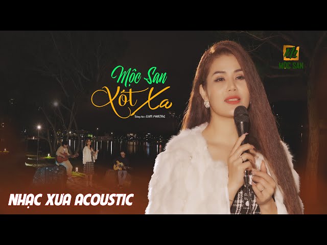 Xót Xa - Mộc San