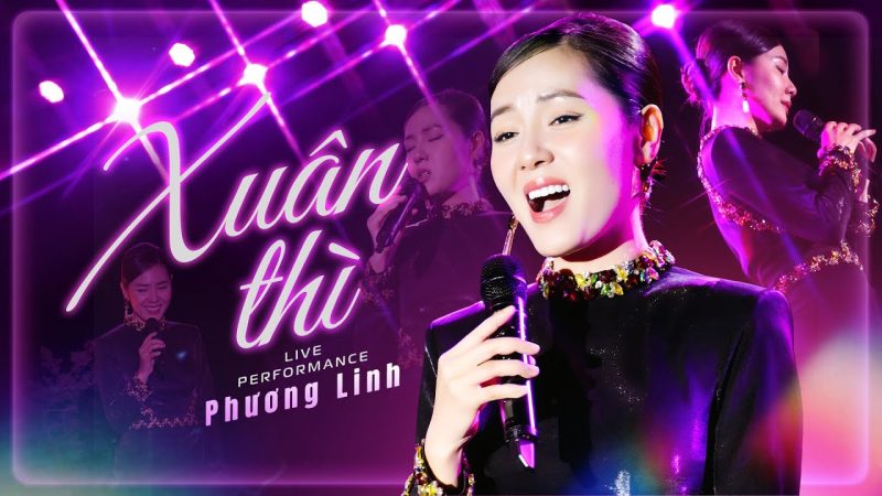 Xuân Thì - Phương Linh