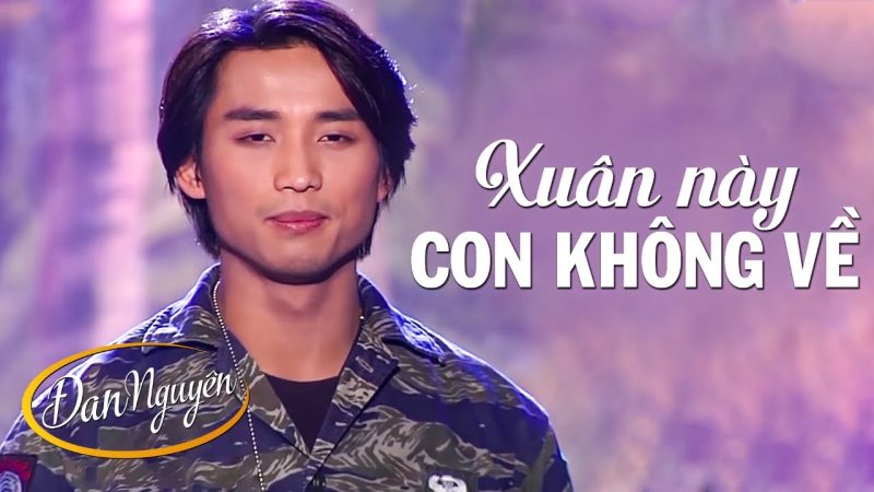 Xuân này con không về - Đan Nguyên