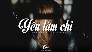 Yêu Làm Chi (#YLC) - Insolent