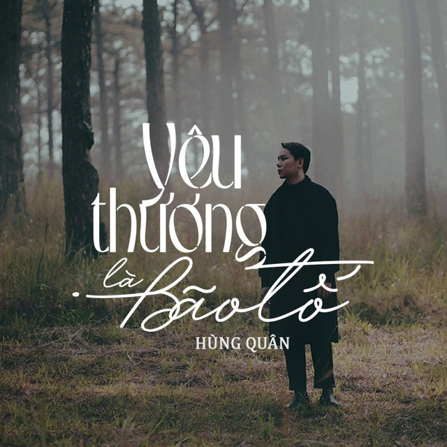 Yêu Thương Là Bão Tố - Hùng Quân