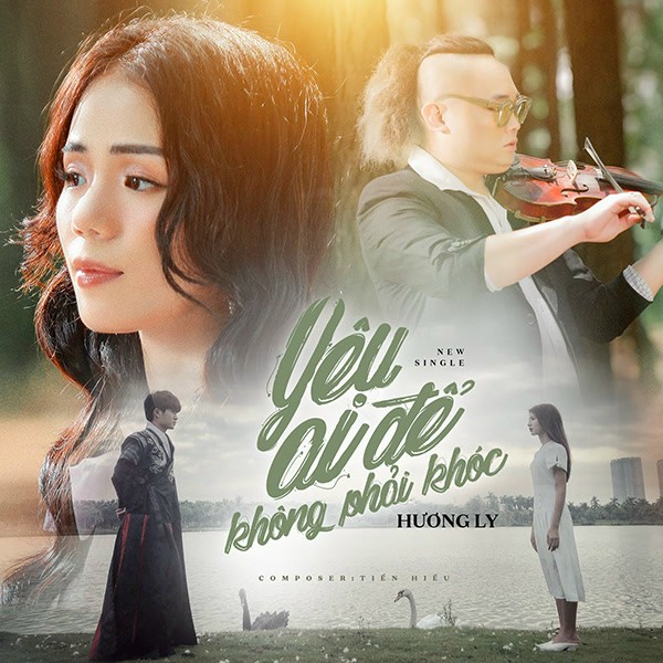 Yêu ai để không phải khóc - Hương Ly
