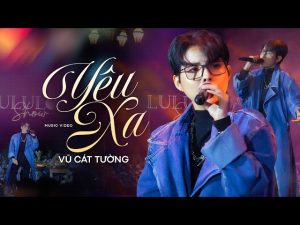 Yêu xa - Vũ Cát Tường