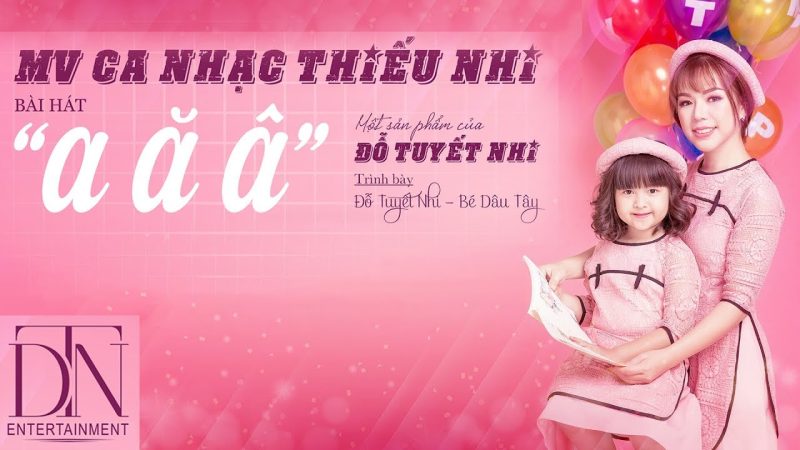 A Ă Â - Đỗ Tuyết Nhi