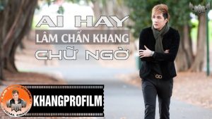 Ai Hay Chữ Ngờ - Lâm Chấn Khang