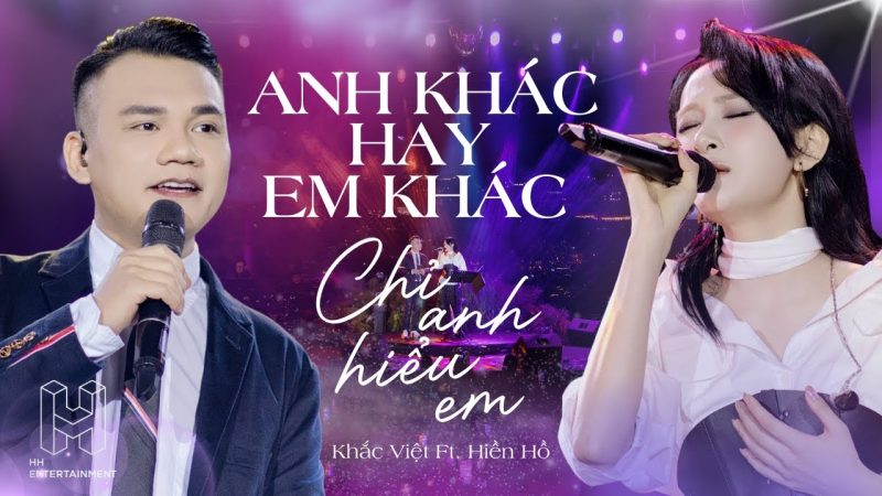 Anh Khác Hay Em Khác - Khắc Việt