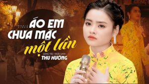 Áo Em Chưa Mặc Một Lần - Thu Hường