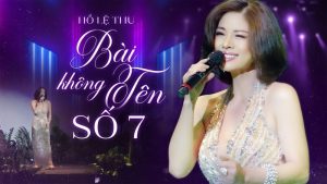 Bài Không Tên Số 7 - Lệ Thu