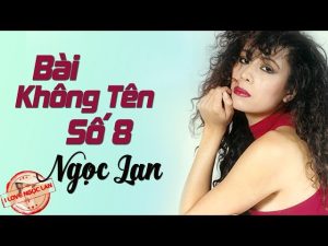 Bài không tên số 8 - Ngọc Lan