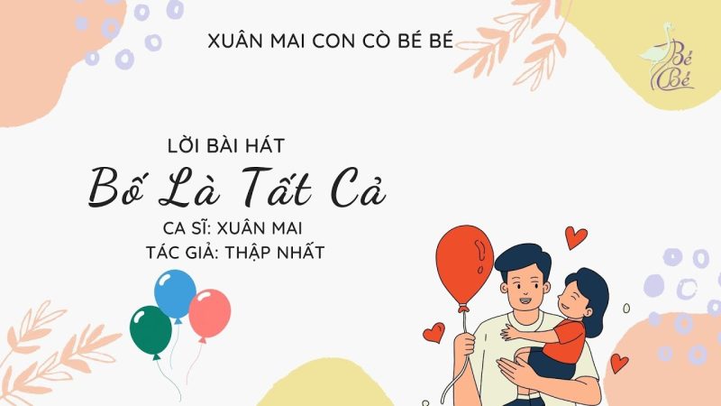 Bố Là Tất Cả - Xuân Mai