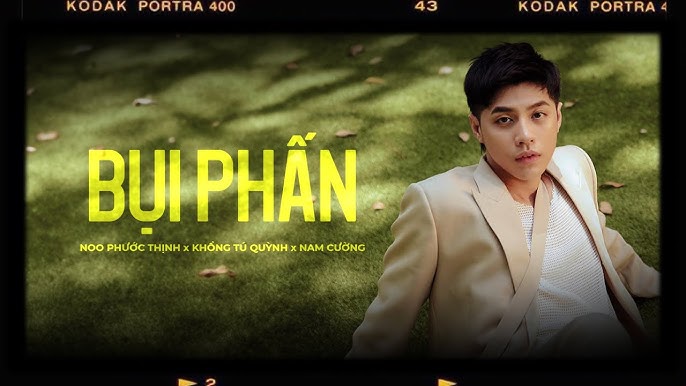 Bụi Phấn - Noo Phước Thịnh