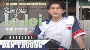 Bước Chân Lẻ Loi - Đan Trường