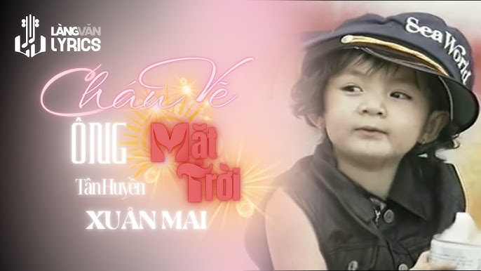 Cháu Vẽ Ông Mặt Trời - Xuân Mai