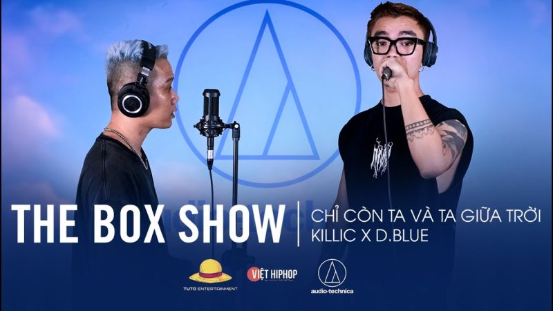 Chỉ Còn Ta Và Ta Giữa Trời - Killic