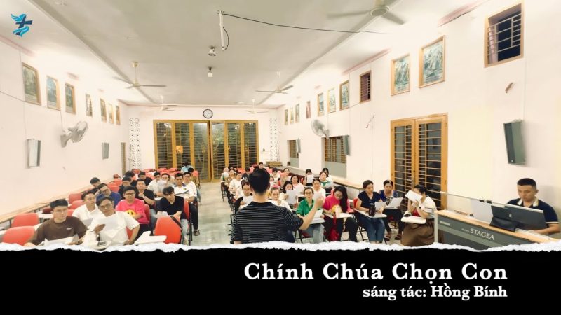 Chính Chúa Chọn Con - Ca Đoàn Thiên Ca