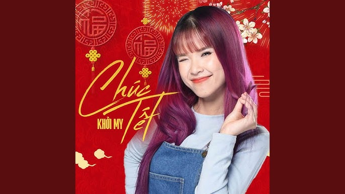 Chúc Tết - Khởi My