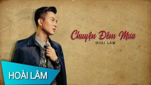 Chuyện Đêm Mưa - Hoài Lâm
