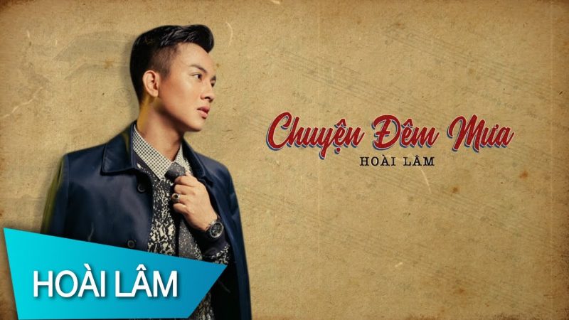Chuyện Đêm Mưa - Hoài Lâm