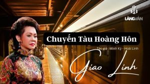 Chuyến Tàu Hoàng Hôn - Giao Linh