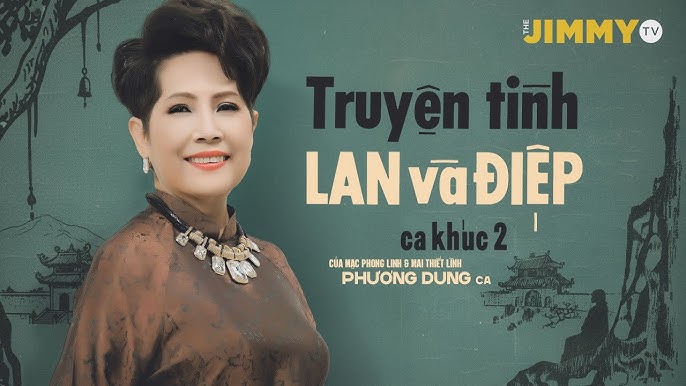 Chuyện tình Lan và Điệp - Phương Dung