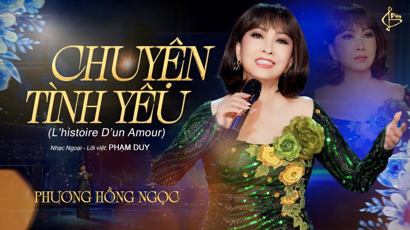 Chuyện tình yêu - Phương Hồng Ngọc