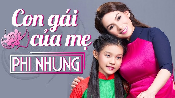 Con Gái Của Mẹ - Phi Nhung