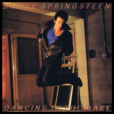 Dancing in the Dark - Bruce Springsteen