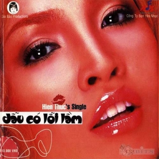 Dẫu Có Lỗi Lầm - Hiền Thục