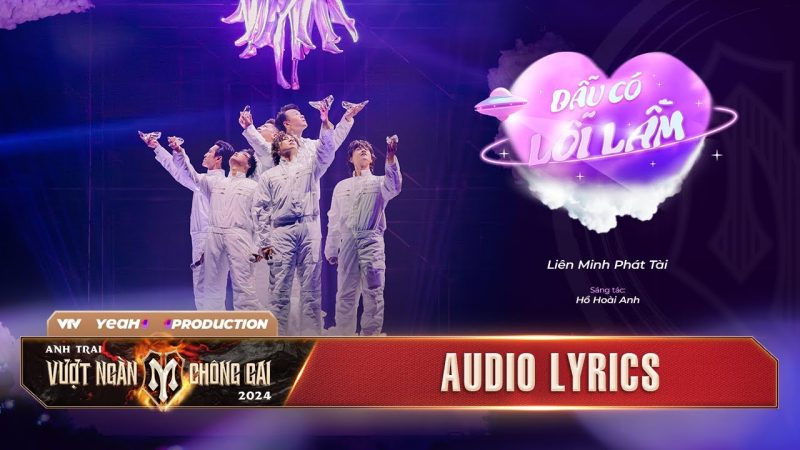 Dẫu Có Lỗi Lầm - Liên Minh Phát Tài