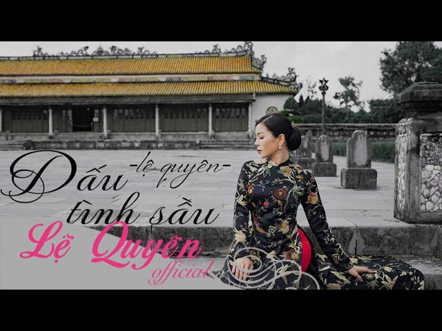 Dấu Tình Sầu - Lệ Quyên