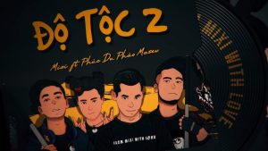 Độ Tộc 2 - Độ Mixi