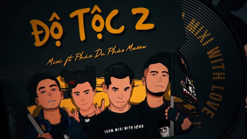 Độ Tộc 2 - Độ Mixi