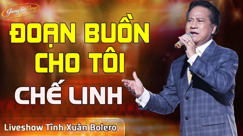 Đoạn Buồn Cho Tôi - Chế Linh