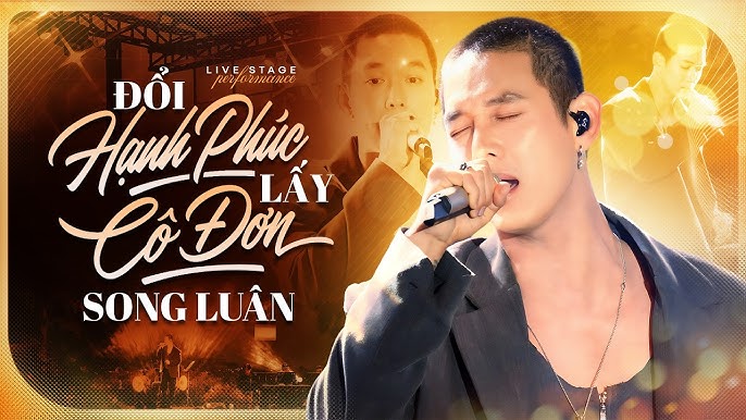 Đổi Hạnh Phúc Lấy Cô Đơn - Song Luân