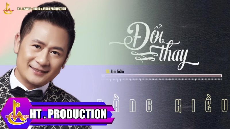 Đổi Thay - Bằng Kiều