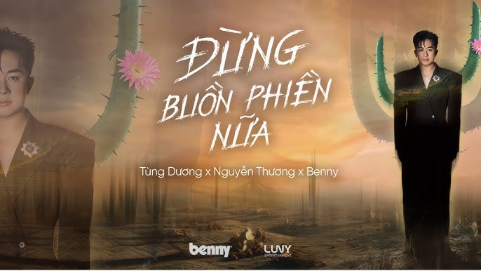 Đừng buồn phiền nữa - Tùng Dương