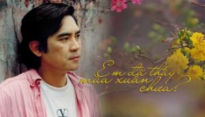 Em đã thấy mùa xuân chưa - Quang Dũng