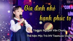 Gia Đình Nhỏ Hạnh Phúc To - Nguyễn Văn Chung