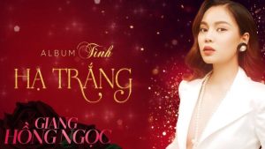 Hạ Trắng - Nhiều ca sĩ đã thể hiện