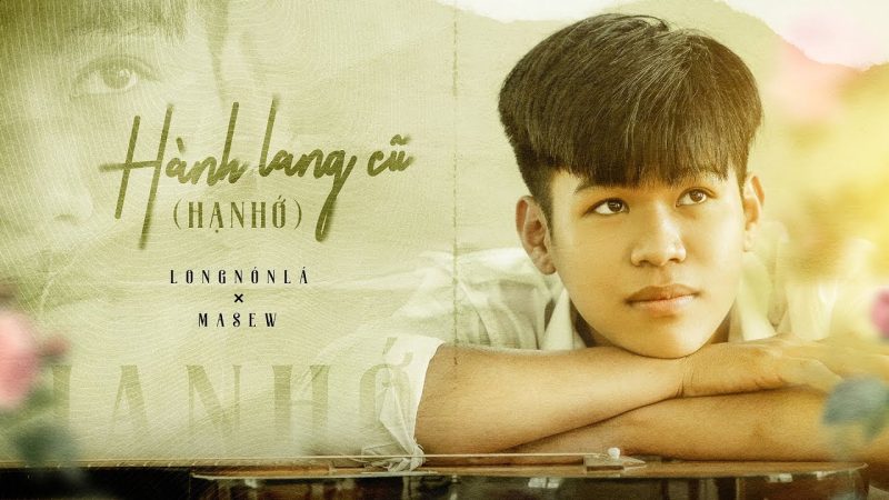 Hành Lang Cũ - Long Nón Lá