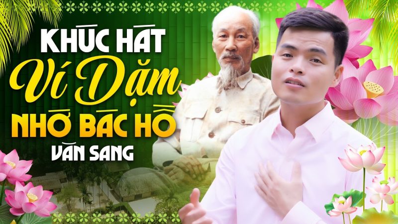 Hành hương về quê Bác - Văn Sang