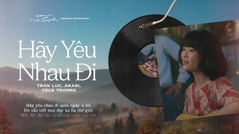 Hãy Yêu Nhau Đi - Nhiều ca sĩ thể hiện