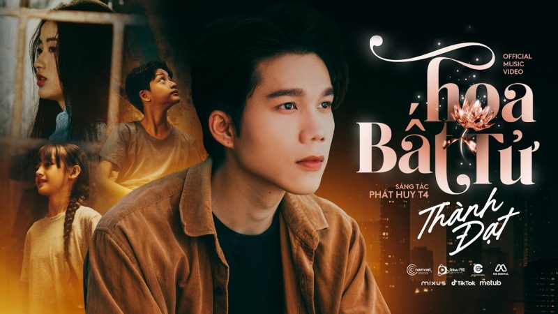 Hoa Bất Tử - Thành Đạt x Phát Huy T4