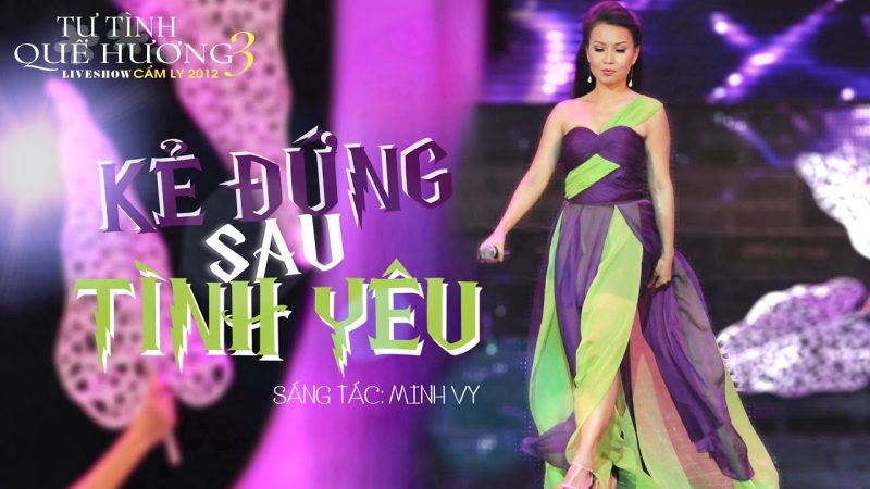 Kẻ Đứng Sau Tình Yêu - Cẩm Ly