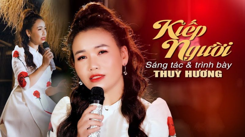 Kiếp Người - Thủy Hương