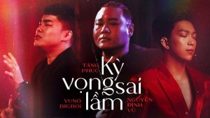 Kỳ Vọng Sai Lầm - Tăng Phúc
