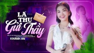 Lá thư gửi thầy - Khánh An