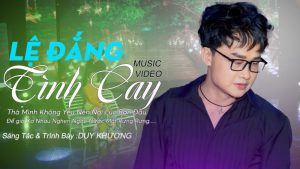 Lệ Đắng Tình Cay - Duy Khương